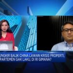 Video: Krisis Properti China Bikin Apartemen Gak Laku, di RI Gimana?