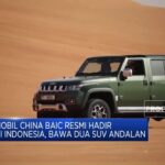 Video: Mobil China BAIC Resmi Hadir di Indonesia, Bawa Dua SUV Andalan